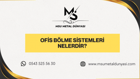 Ofis Bölme Sistemleri Nelerdir?  | Ofis Bölme Modelleri