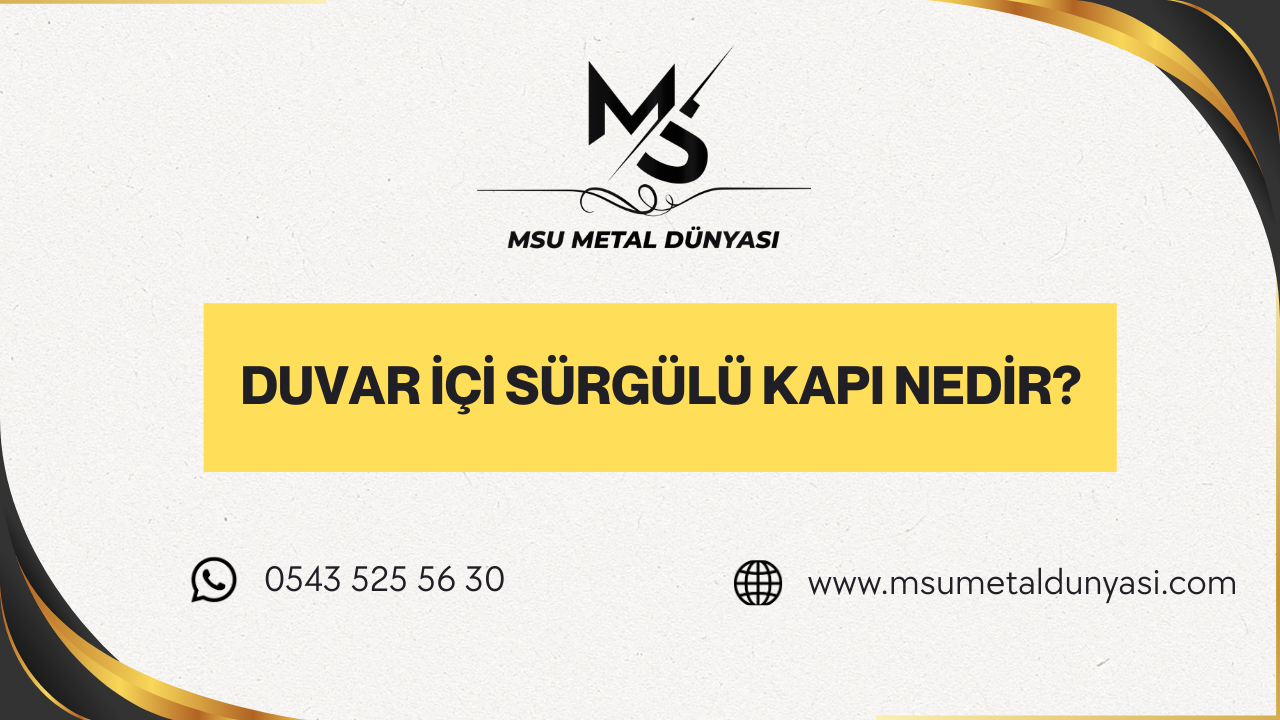 Duvar İçi Sürgülü Kapı Nedir? Duvar İçi Kayar ve Ray Kapı Sistemleri