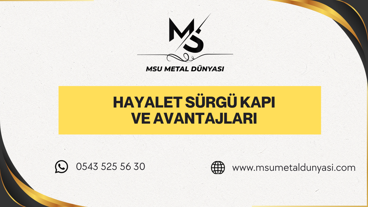 Hayalet Sürgü Kapı Nedir? Gizli  Ray Kapı ve Avantajları