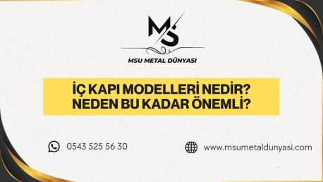 İç Kapı Modelleri Nedir? Neden Bu Kadar Önemli?