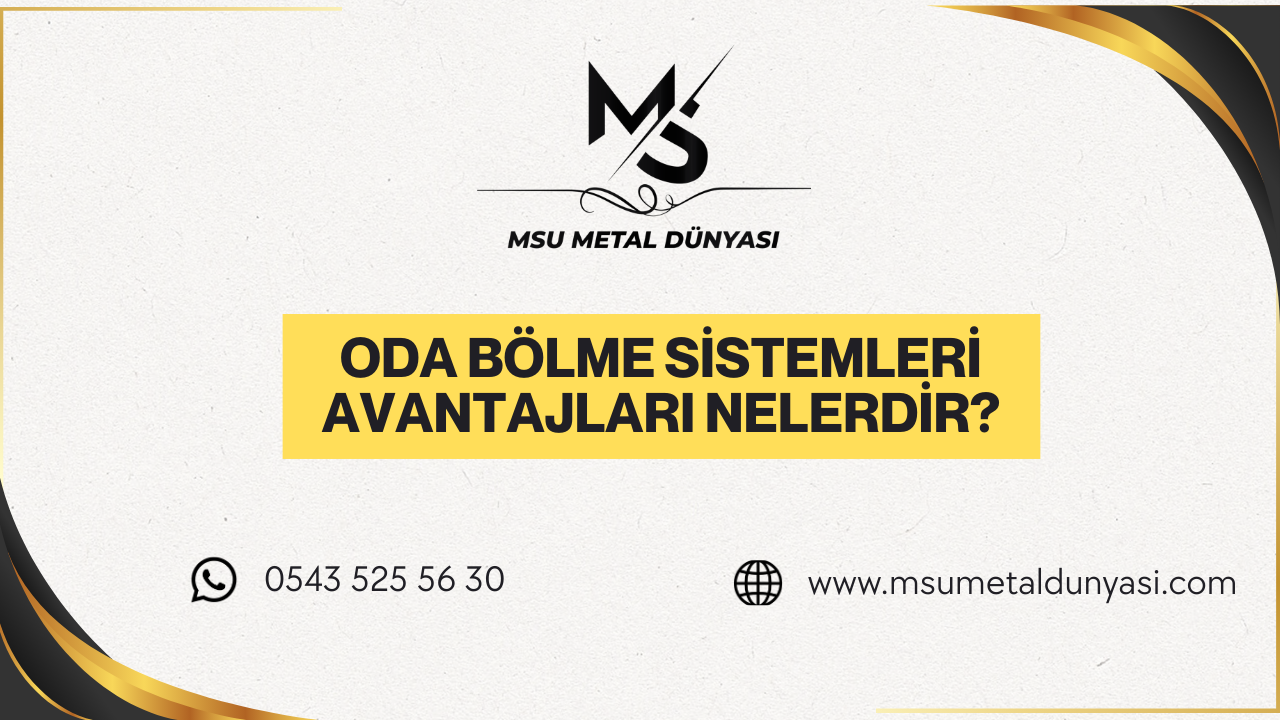 Oda Bölme Sistemleri ve Avantajları Nelerdir?