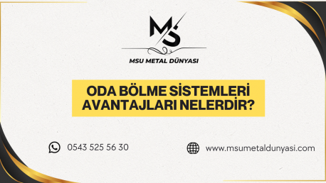 Oda Bölme Sistemleri ve Avantajları Nelerdir?