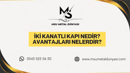 İki Kanatlı Kapı Nedir? Avantajları Nelerdir?