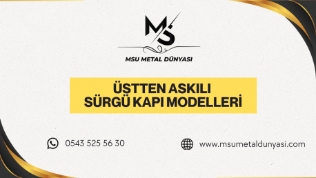 Üstten Askılı Sürgü Kapı Modelleri