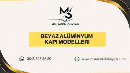Beyaz Alüminyum Kapı Modelleri
